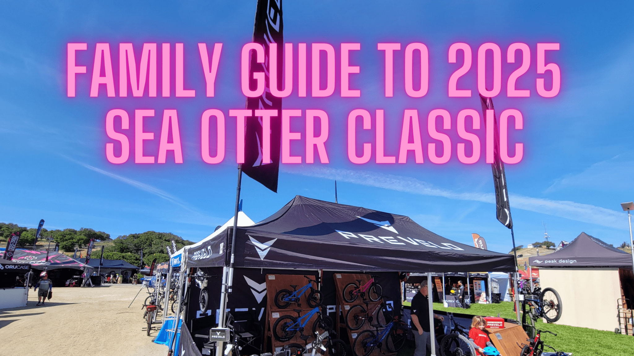 Family Guide to the 2025 Sea Otter Classic – Prevelo Bikes, image size:2048x1152