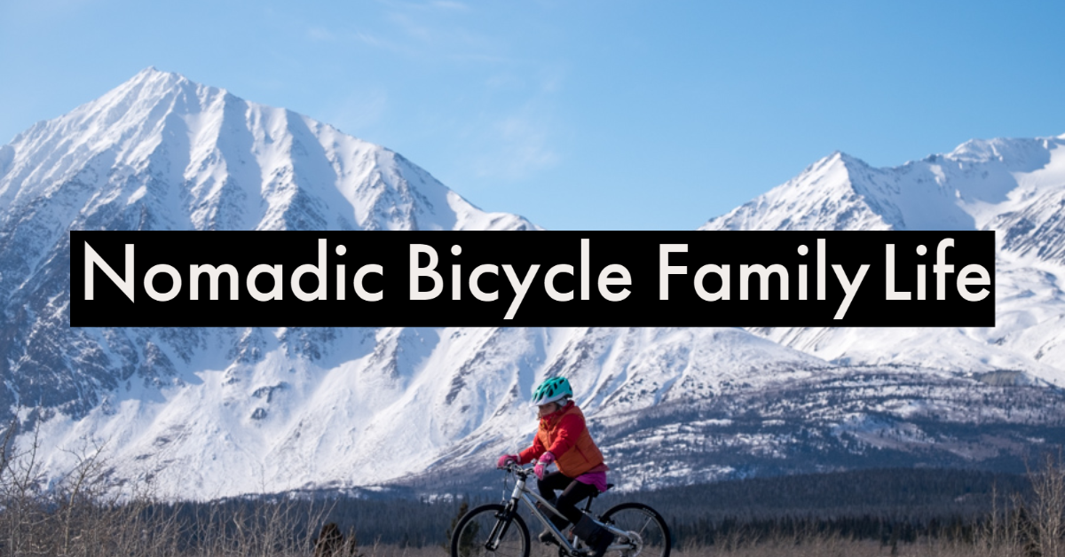 Guest Post:  Nomadic Family by Bicycle