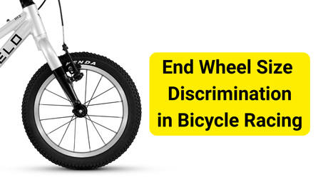The UCI's Wheel Size Minimum Is Killing the Sport We Love - Prevelo Bikes